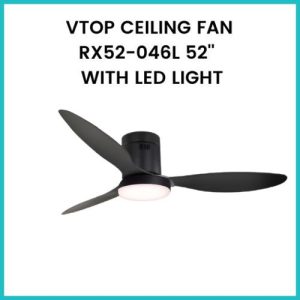 VTOP CEILING FAN RX52-046L 52” WITH 3 ABS WITH LED LIGHT BLACK